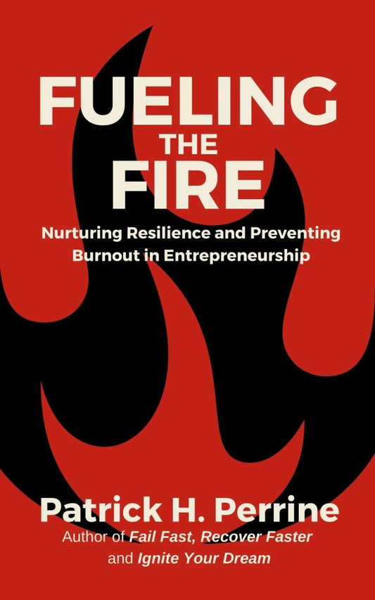 Fueling The Fire: Nurturing Resilience and Preventing Burnout